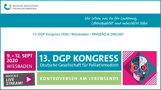 Assistierter Suizid - Abschaffung von §217 StGB - Wo stehen wir? 13. DGP Kongress