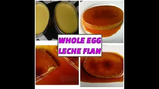 How to make Whole Egg Leche Flan / Pang Negosyo