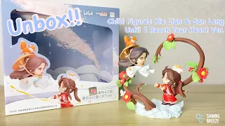 Unbox: Chibi Figures Xie Lian & San Lang: Until I Reach Your Heart Ver.