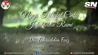 Ngaji Filsafat : Filsafat Cinta Jalaludin Rumi - Dr. Fahruddin Faiz