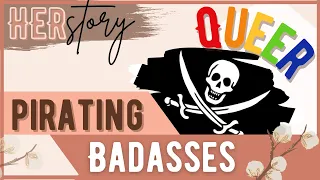 HERstory #2 - Fearsome female Pirates in China & the Caribbean ☠