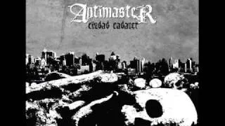 Antimaster - Cuidad Cadaver