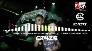 送兄弟朋友- Se Hai De Peng You x Astronomia【Manyao(慢摇) Remix 2021 】ft.DJ CR4ZE & DJ EVERT