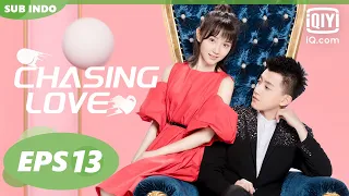 【FULL】Chasing Love EPS13【INDO SUB】| iQiyi Indonesia
