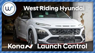 Kona N & i30N DCT Launch Control | West Riding Hyundai