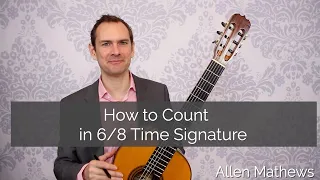 How to Count in 6/8 Time Signature