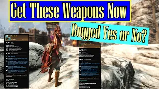 Get These Weapons Now!!! Bug  Yes or No