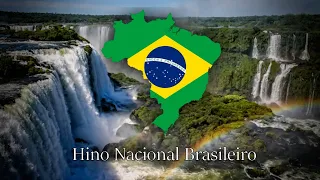 "Hino Nacional Brasileiro" - Hino nacional do Brasil