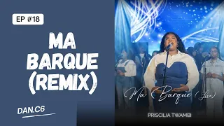 Lyrics - Priscilia Twambi & 50 Voix - Ma Barque (Remix)