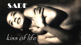 Kiss of Life - Sade - 1 Hour Loop (Official HD Audio) Extended Version