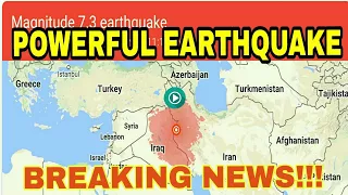 Earthquake Iran and Iraq today 7.5 Magnitude by Breaking News