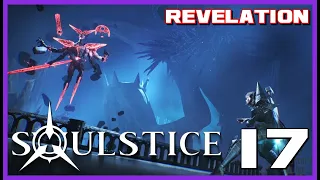 Soulstice - FULL GAMEPLAY WALKTHROUGH -Chapter 17  REVELATION [NO COMMENTARY]