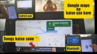 How to Use Google maps in Tata Nexon while driving the car|Google Maps by Bluetooth or Android Auto?