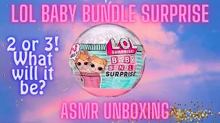 LOL Baby Bundle Surprise (ASMR Unboxing with Companion Breaths)