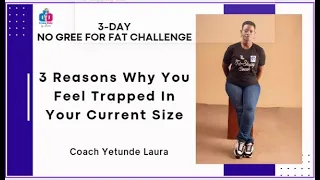 3 Reasons Why You Feel Trapped In Your Current Size