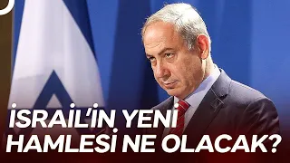 Netanyahu'nun Gözünü Kan Bürüdü | Doğru Yorum