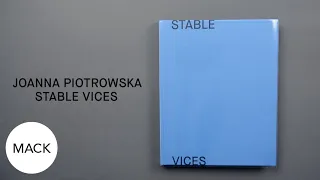 Look Inside: 'Stable Vices' by Joanna Piotrowska