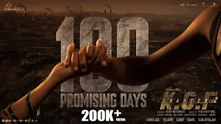 100 Promising Days Of KGF Chapter 2 - Telugu | Yash | Sanjay Dutt | Prashanth Neel | Hombale Films