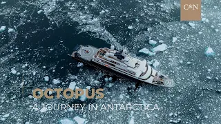 OCTOPUS I Lurssen 126.20m (414') I A journey in Antarctica