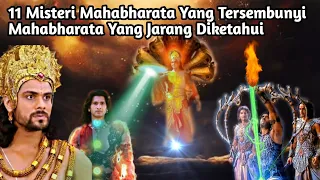 11 KISAH MENARIK MAHABHARATA YANG TERSEMBUNYI| 99% Orang Tak Mengetahuinya!