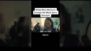 #bestfilm White Mom wants to change her Black Son's Hair style