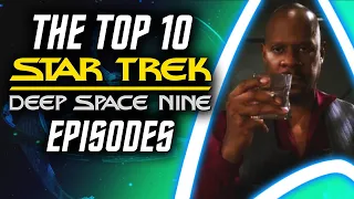 Top 10 Star Trek Deep Space Nine Episodes