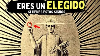 👉¡Eres un ELEGIDO! Si tienes estas Señales