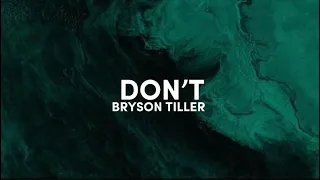 Bryson Tiller - Don’t (lyrics) speed up clean - If you were mine you would not get the same