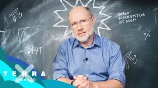 Unser Schulsystem ist Mist! | Harald Lesch