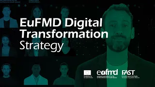 The Digital Transformation Strategy of the EuFMD