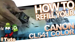 Canon CL-541 Color Cartridge : How To Refill The Cartridge