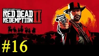 Red Dead Redemption 2 ►Артур ► №16 (стрим)