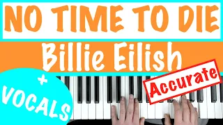 How to play NO TIME TO DIE - Billie Eilish Piano Chords Accompaniment Tutorial