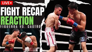 Figueroa STOPS Castro In 6 | Magsayo Vargas Winner NEXT! | Fulton? | Fight REACTION & Highlights |