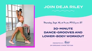 30-Minute Dance Grooves and Lower-Body Workout