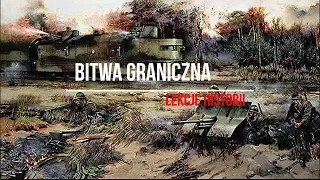 Bitwa Graniczna (kampania wrześniowa 1939 1/4)