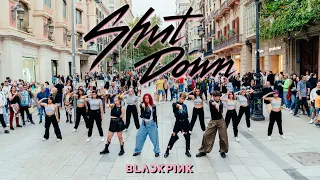 [KPOP IN PUBLIC] BLACKPINK (블랙핑크) - SHUT DOWN ONE TAKE DANCE COVER BARCELONA