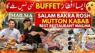 Biggest and Best Iftar Dinner Buffet 2024 Ramazan | Grand Buffet Of Mailma