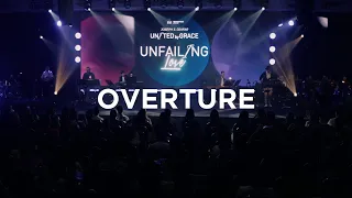 Overture - Unfailing Love - Live Recording
