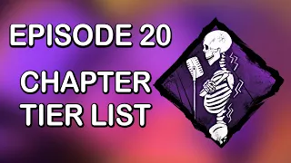 DBD Chapter Tier List, Part 1 [Spine Chill - Episode 20]