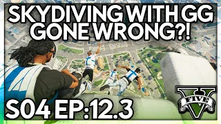 Episode 12.3: Skydiving With GG Gone Wrong?! | GTA RP | Grizzley World Whitelist