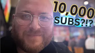 10,000 subs soon.  How should we celebrate?