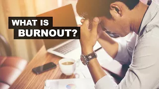 What is Burnout?