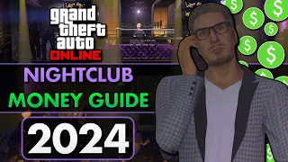 GTA Online Nightclub Ultimate Money Guide 2024