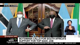 Botswana calls for South Africa's support for top SADC job