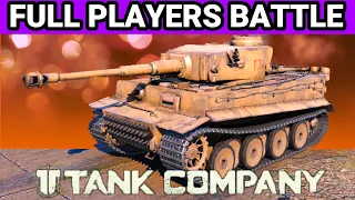 Tank Company Full Players Battle !