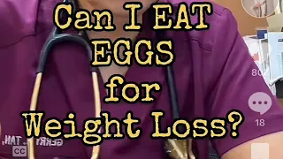 Can I Eat EGGS for Weight Loss? #weightloss  #weightlosstips #eggsforweightloss