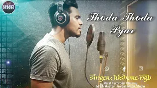 #thodathodapyar #stebinben Thoda thoda pyar || cover || KNB 9T9|| Stebin Ben || Anil maharana