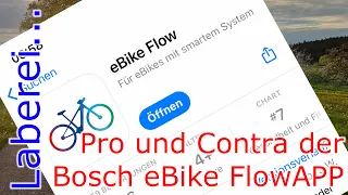 Pros und Contras in der Bosch eBike FlowAPP // Laberfolge