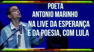 Poeta Antonio Marinho, na Live da Esperança, da Poesia, de Lula